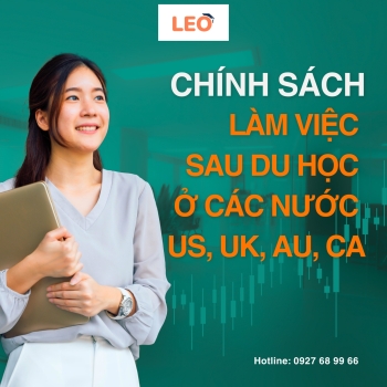 Chính sách làm việc sau tốt nghiệp – Cánh cửa sự nghiệp quốc tế